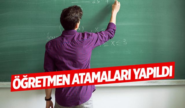 Yer Değiştirmek İsteyen Öğretmenlerin Ataması Yapıldı