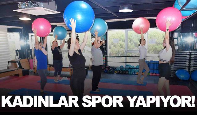 Yunusemreli kadınlar pilates ve fitness ile zinde kalıyor