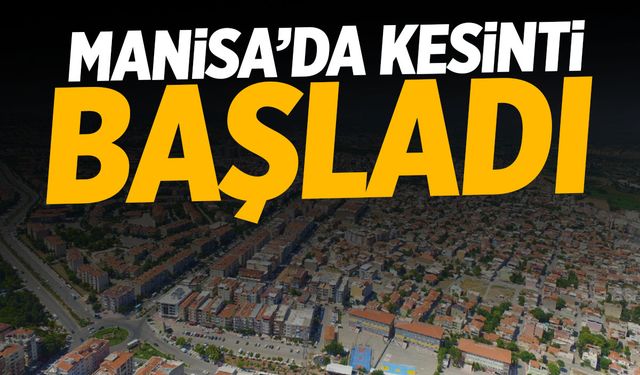 Kesinti Başladı! | 13 Eylül 2024 Manisa Elektrik Kesintisi