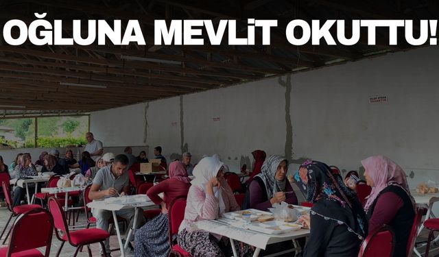 40 gün önce oğlunu kaybeden Safiye Soyman, mevlit okuttu