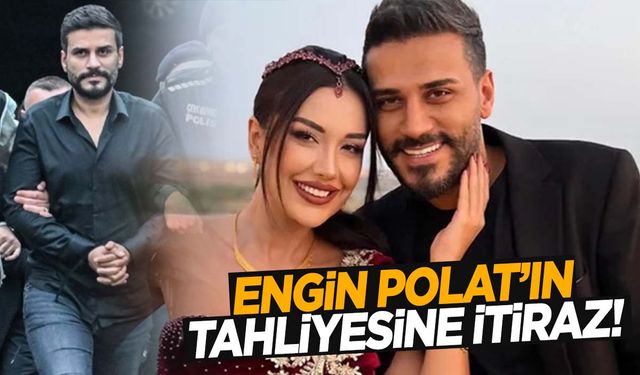 Başsavcılıktan Engin Polat’ın tahliyesine itiraz!