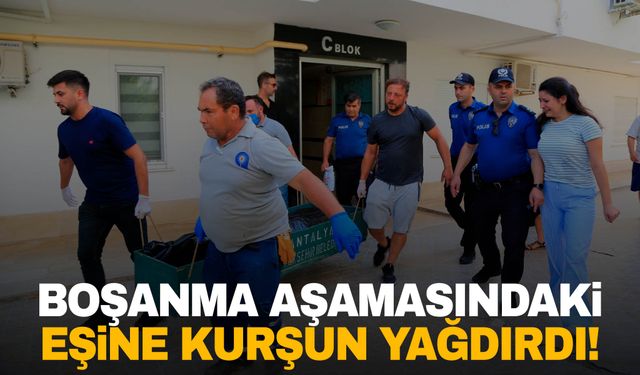 Antalya'da boşanma aşamasındaki karısını öldürdü! Okul için uyanan kızı, annesini kanlar içinde buldu