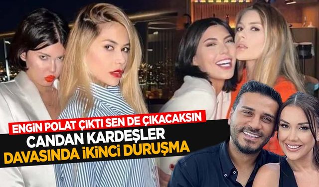 Candan Kardeşler davasında dikkat çeken ’Engin Polat’ detayı