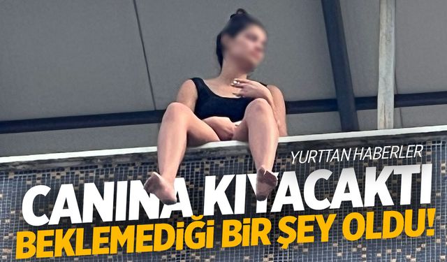 Canına kıyacaktı o sırada beklenmedik bir şey oldu!