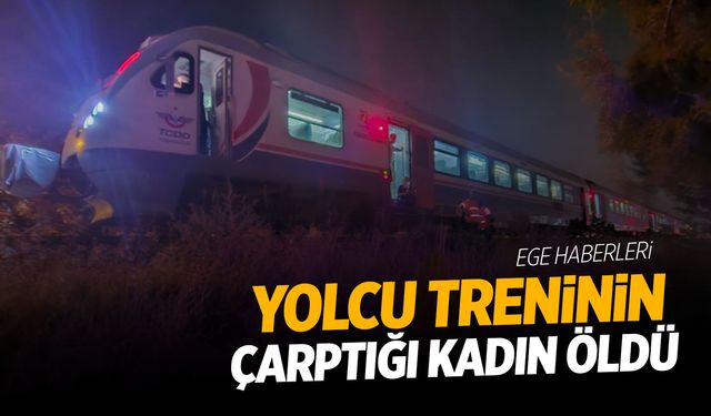 Denizli-İzmir Treni Aydın’da Yaşlı Kadına Çarptı