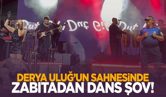 Derya Uluğ’un sahnesinde zabıtadan dans şov! Sahnede doyasıya oynadı