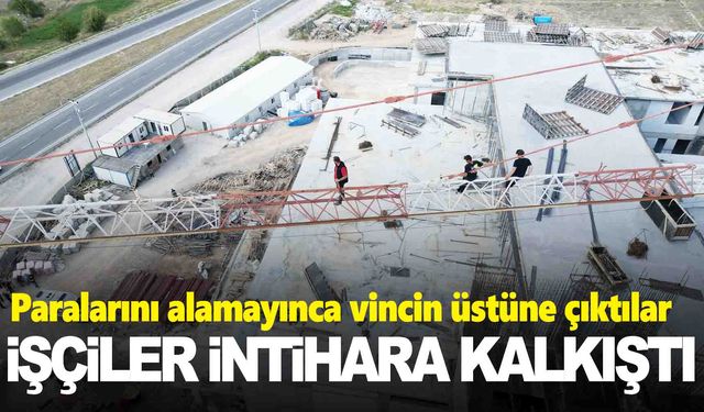 Ege’de paralarını alamayan işçiler intihara kalkıştı!