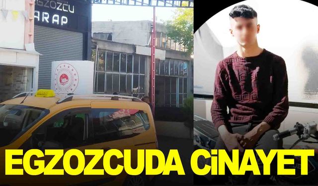 Egzozcuda cinayet… 17 yaşındaki genç öldürüldü!