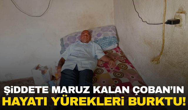 Kahramanmaraş'ta engelli çoban sopalarla dövülmüştü! Hayatı yürekleri dağladı