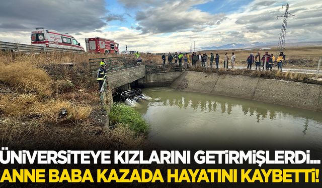 Erzurum’da üniversiteyi kazanan kızları için yola çıkmışlardı! Kazada anne baba hayatını kaybetti