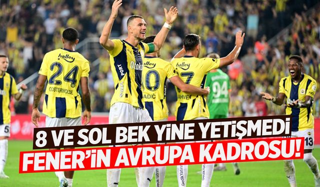 Fenerbahçe Avrupa Ligi Kadrosu: 2024-2025 UEFA Avrupa Ligi Kadrosu Açıklandı