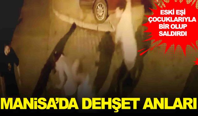 Manisa’da eski eşe dayak kamerada… Talihsiz kadından yardım çağrısı: “Evimde ölü bulunmak istemiyorum!”