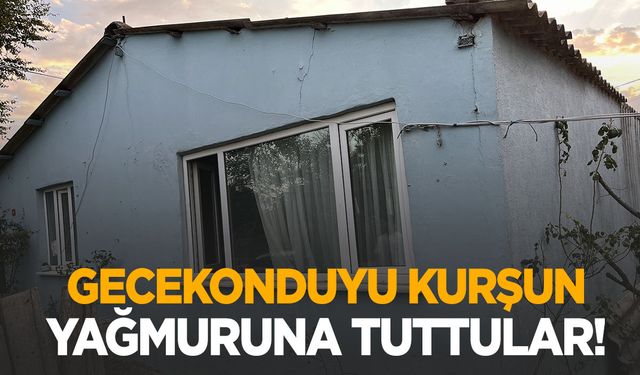 Hareketli anlar! Gecekonduyu kurşun yağmuruna tuttular!