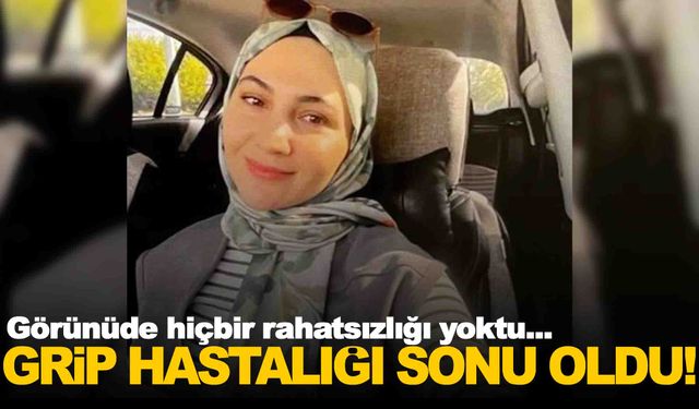 Genç hemşirenin acı ölümü… Grip hastalığı sonu oldu!