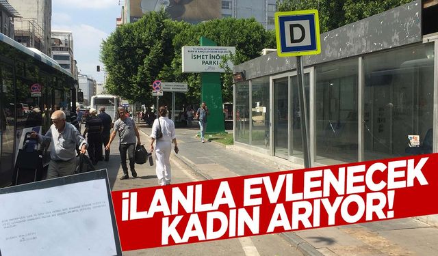 İlanla evlenecek kadın arıyor… Otobüs durağına tüm kriterlerini yazdı!