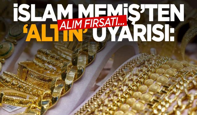 İslam Memiş’ten kritik uyarı! Yatırım fırsatlarını kaçırmayın!