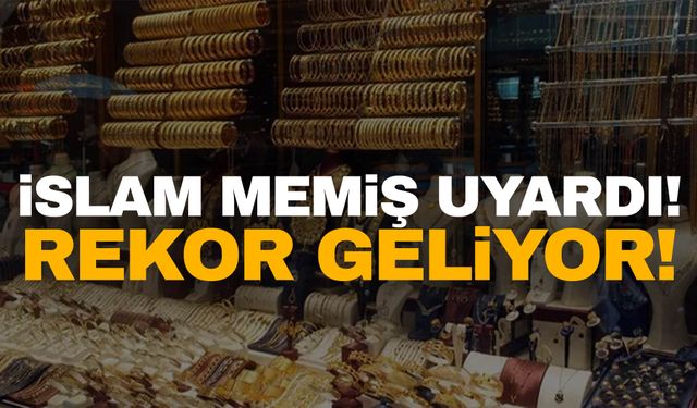 İslam Memiş’ten uyarı: Hazır olun rekor geliyor