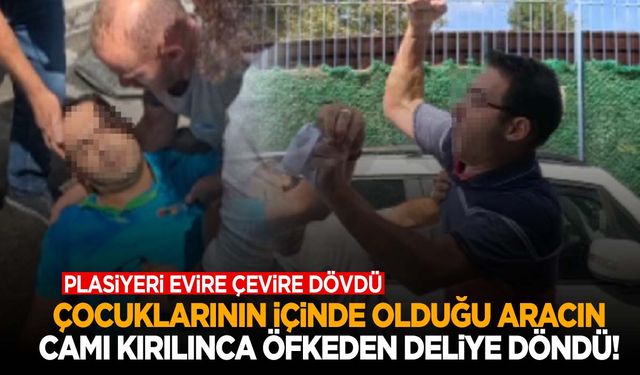 İzmir’de çocuklarının içinde olduğu aracın camı kırılınca deliye döndü! Plasiyeri evire çevire dövdü!