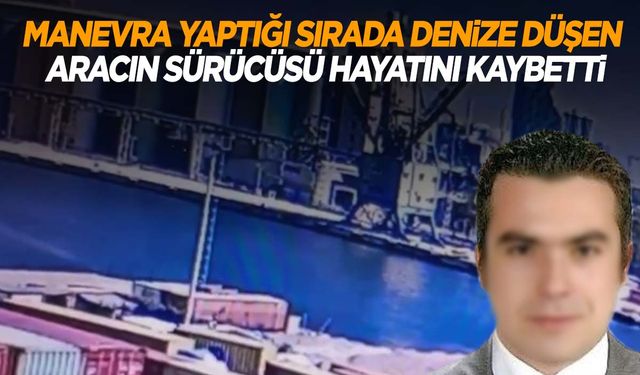 İzmir’de denize düşen otomobil sürücüsünden acı haber