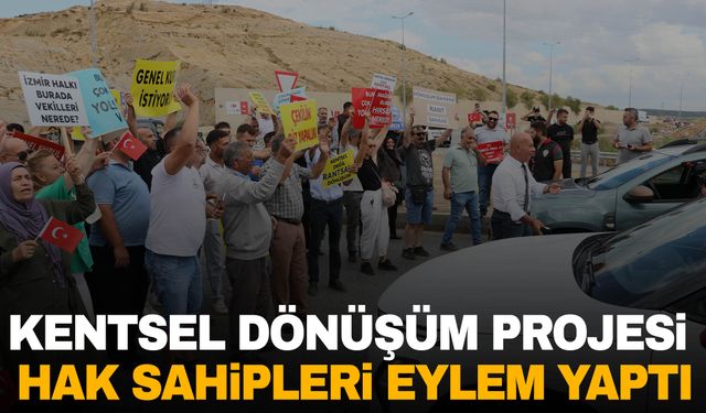 İzmir'de kentsel dönüşüm projesi hak sahipleri eylem yaptı