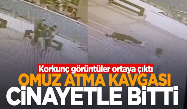 İzmir’de omuz atma cinayeti… Kamera görüntüsü ortaya çıktı!