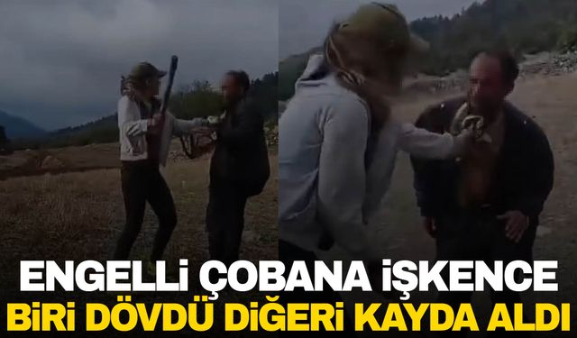 Kahramanmaraş’ta engelli çobana sopalı işkence! Halay çekip şarkı söylediler