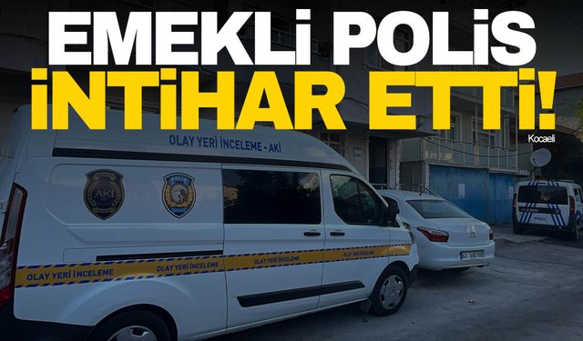 Kanser olan emekli polis memuru intihar etti