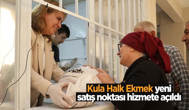 Kula’daki halk ekmek büfesi yeni satış noktasına taşındı!