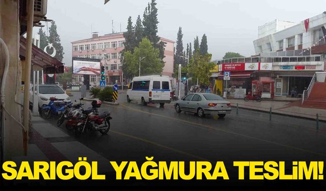 Manisa Sarıgöl yağmura teslim!