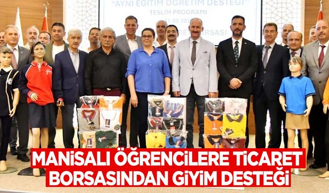 Manisa Ticaret Borsasından 500 öğrenciye yardım çeki