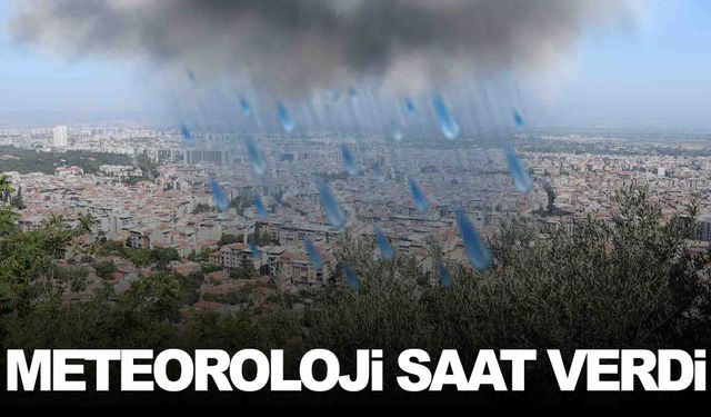 Meteoroloji uyardı… Manisa’da 6 saat boyunca etkili olacak!