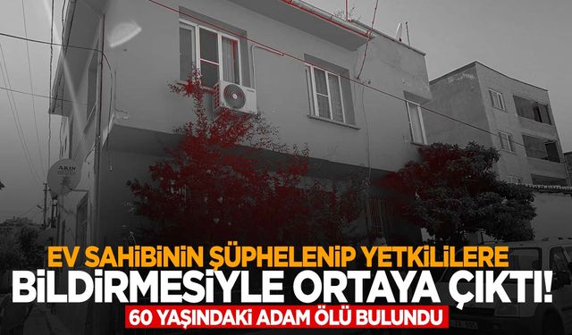 Manisa’da acı olay! Uzun süredir haber alınamıyordu! Evinde ölü bulundu