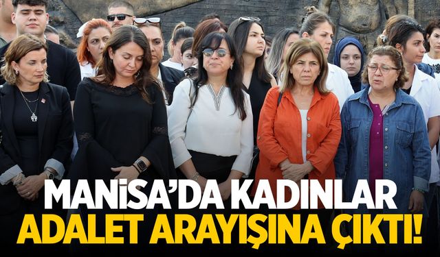 Manisa’da Kadınlar Sokağa İndi! Kadın Cinayetlerine Sert Tepki