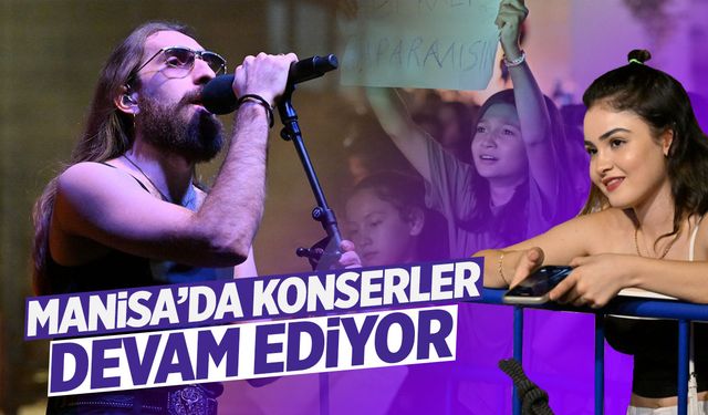 Manisa'da konserler devam ediyor: Sarıgöl'de Emre Fel konseri