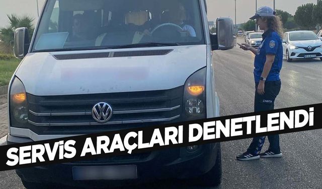 Manisa’da servis araçları denetlendi! 16 bin TL ceza…