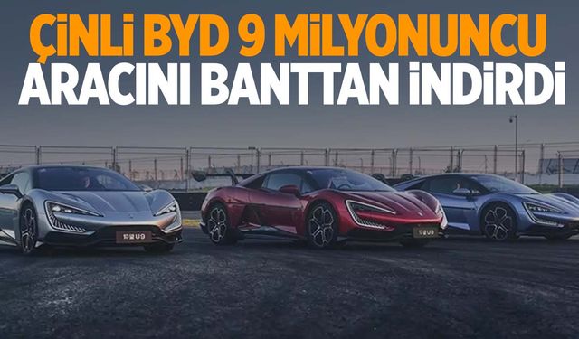 Manisa’da yatırım kararı almıştı! Çinli BYD 9 milyonuncu aracını üretti!