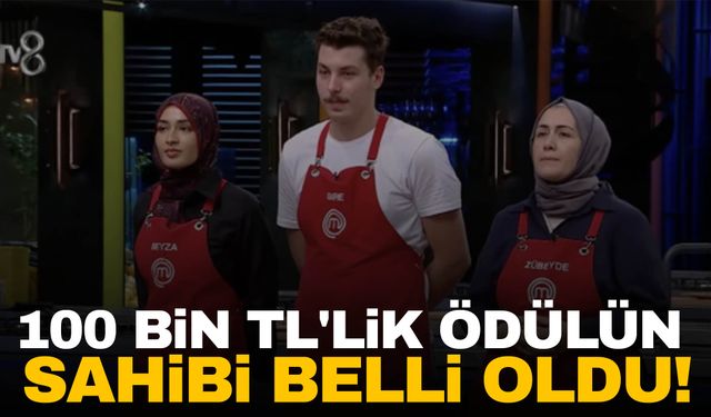 MasterChef Türkiye'de 100 bin TL'lik ödülün sahibi belli oldu!