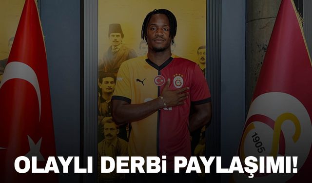 Michy Batshuayi'den çok konuşulacak derbi paylaşımı!