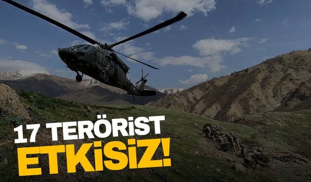 MSB duyurdu! 17 PKK'lı terörist etkisiz hale getirildi