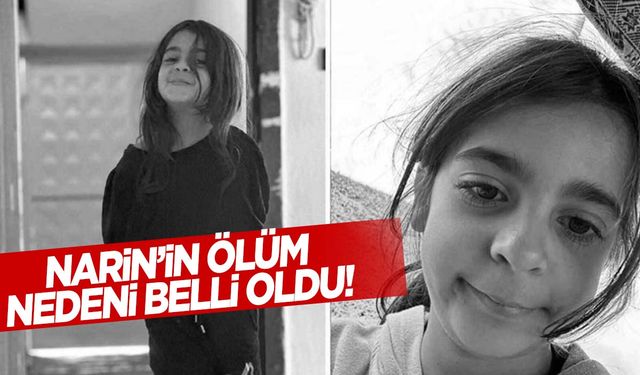 Narin Güran nasıl öldürüldü? Ölüm nedeni belli oldu!