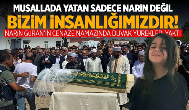 Narin Güran'ın Cenaze Namazı Kılındı! Konuşulanlar Yürekleri Dağladı