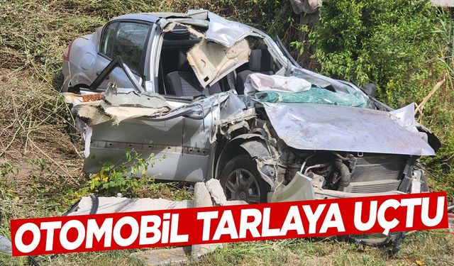 Otomobil tarlaya uçtu: 1 ölü, 3 yaralı