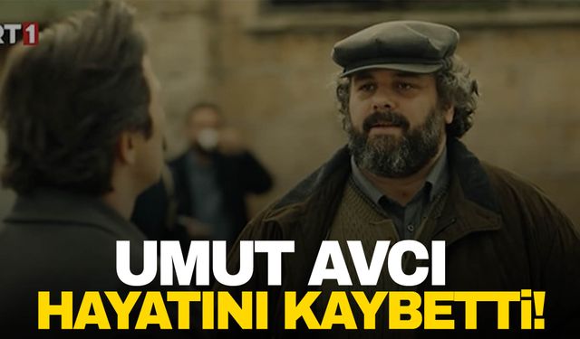 Sevilen oyuncu Umut Avcı hayatını kaybetti