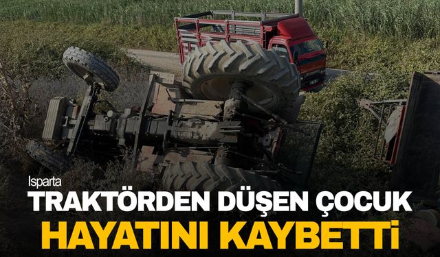 Traktörden düşen çocuk hayatını kaybetti