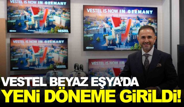 Vestel beyaz eşyada yeni dönem!