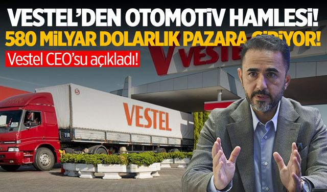 Vestel’den Dev Otomotiv Hamlesi: Otomotiv Sektörüne Aktarılacak