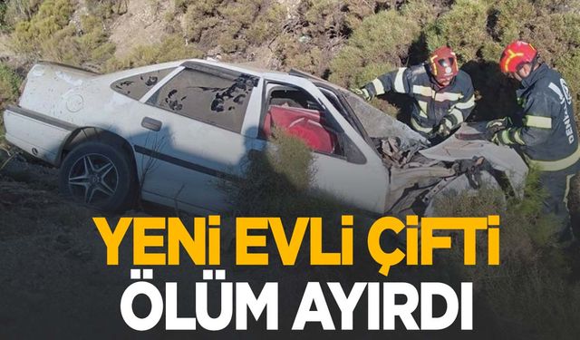 Muğla’da yeni evli çift balayı dönüşü kaza yaptı… Damat hayatını kaybetti!