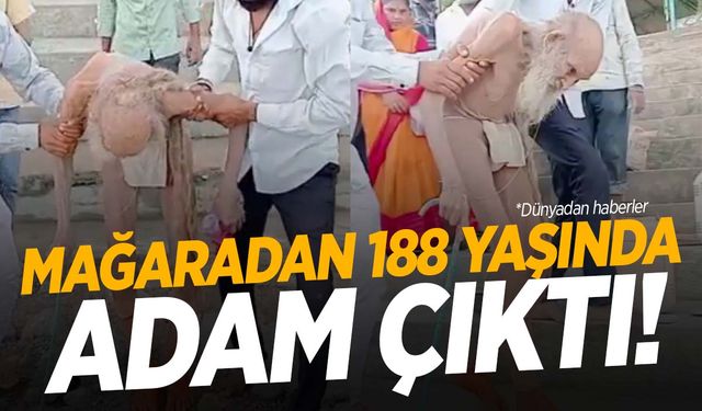 Yok artık! Mağarada 188 yaşında bir adam bulundu!