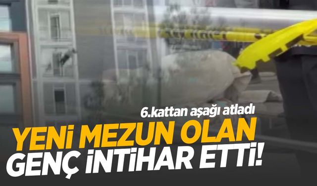 22 yaşındaki genç KYK yurdundan atladı! Dehşet anları kameraya yansıdı!