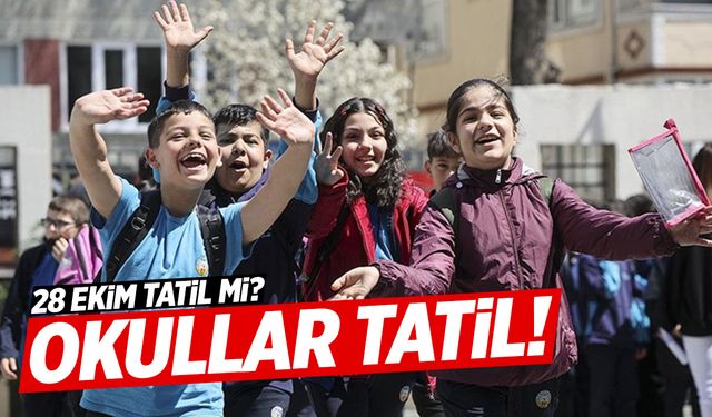 MEB Duyurdu: 28 Ekim Pazartesi Okullar Tatil Mi? 29 Ekim Cumhuriyet Bayramı Kaç Gün Tatil?